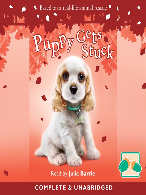 Title details for Puppy Gets Stuck by Sue Mongredien - Available